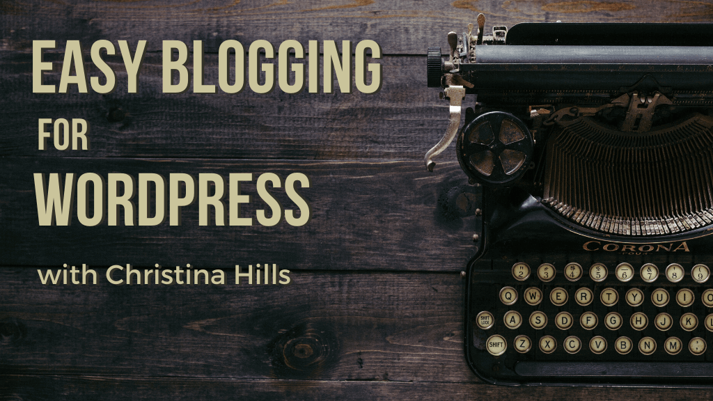 easy blogging for WordPress